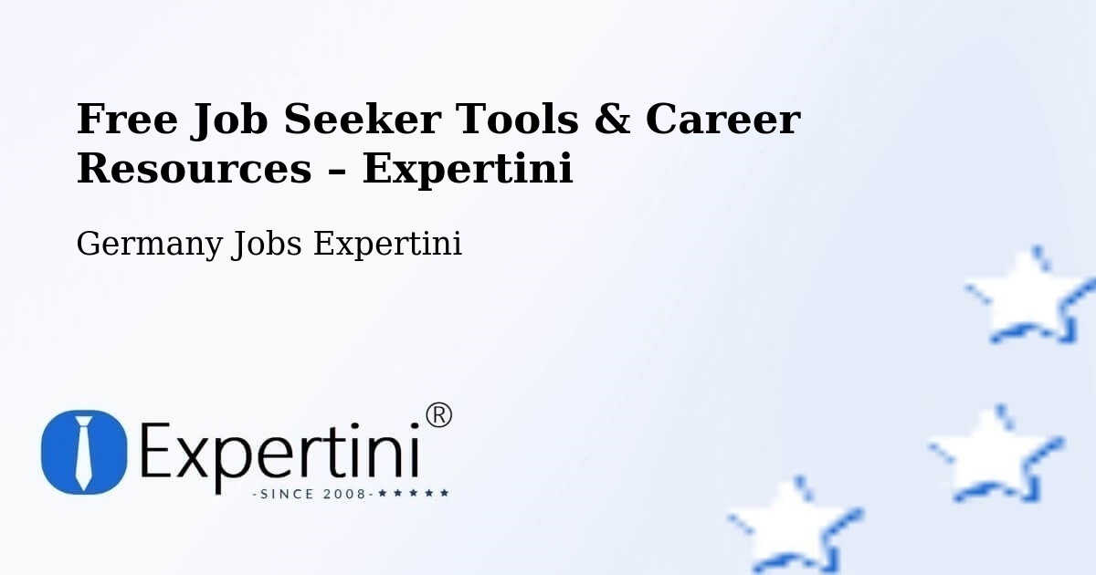Free Job Seeker Tools & Career Resources – Alsbach Hähnlein - Alsbach Hähnlein, Germany Jobs Expertini